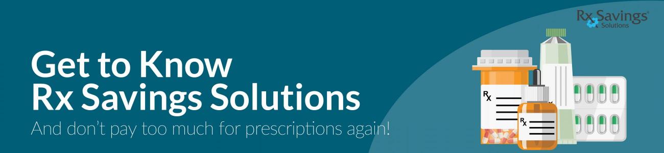 Rx Savings Solutions  Simplify Pharmacy. Save Money.